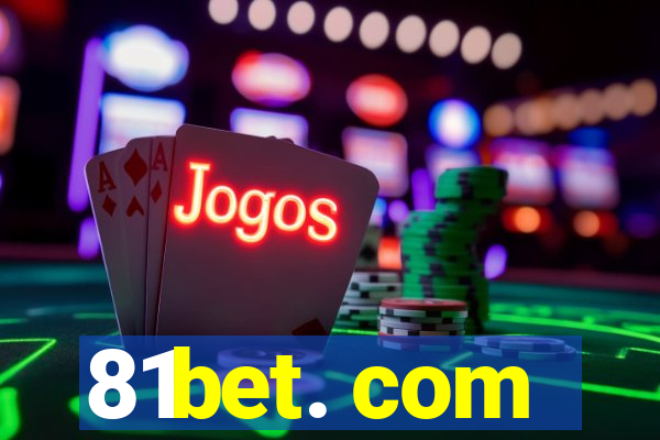 81bet. com